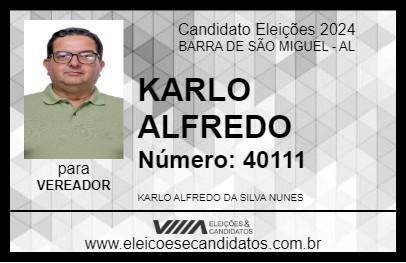 Candidato KARLO ALFREDO 2024 - BARRA DE SÃO MIGUEL - Eleições