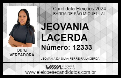 Candidato JEOVANIA LACERDA 2024 - BARRA DE SÃO MIGUEL - Eleições