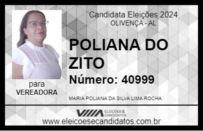 Candidato POLIANA DO ZITO 2024 - OLIVENÇA - Eleições