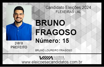 Candidato BRUNO FRAGOSO 2024 - FLEXEIRAS - Eleições