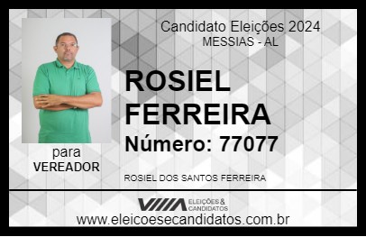 Candidato ROSIEL FERREIRA 2024 - MESSIAS - Eleições