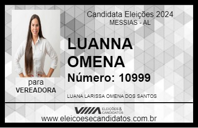 Candidato LUANNA OMENA 2024 - MESSIAS - Eleições