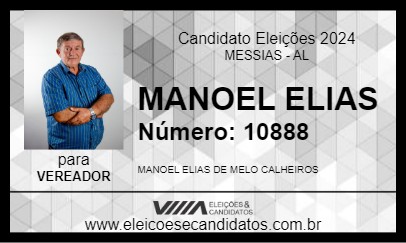 Candidato MANOEL ELIAS 2024 - MESSIAS - Eleições