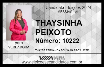 Candidato THAYSINHA PEIXOTO 2024 - MESSIAS - Eleições