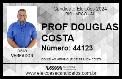 Candidato PROF DOUGLAS COSTA 2024 - RIO LARGO - Eleições