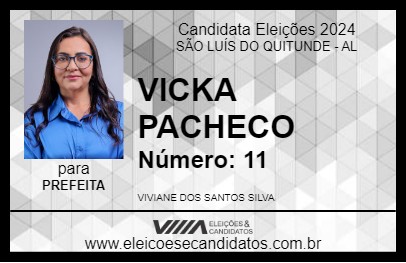 Candidato VICKA PACHECO 2024 - SÃO LUÍS DO QUITUNDE - Eleições