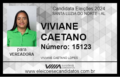 Candidato VIVIANE CAETANO 2024 - SANTA LUZIA DO NORTE - Eleições