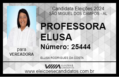 Candidato PROFESSORA ELUSA 2024 - SÃO MIGUEL DOS CAMPOS - Eleições