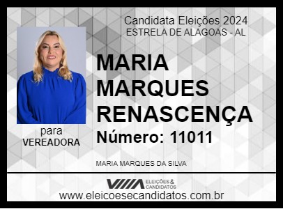 Candidato MARIA MARQUES RENASCENÇA 2024 - ESTRELA DE ALAGOAS - Eleições