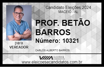 Candidato PROF. BETÃO BARROS 2024 - MACEIÓ - Eleições