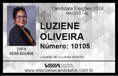 Candidato LUZIENE OLIVEIRA 2024 - MACEIÓ - Eleições