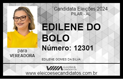 Candidato EDILENE DO BOLO 2024 - PILAR - Eleições