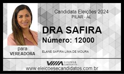 Candidato DRA SAFIRA 2024 - PILAR - Eleições