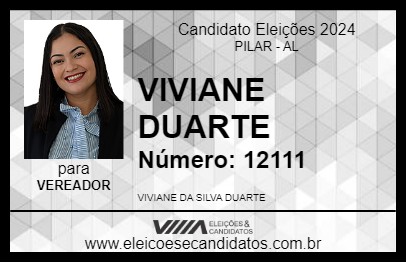 Candidato VIVIANE DUARTE 2024 - PILAR - Eleições