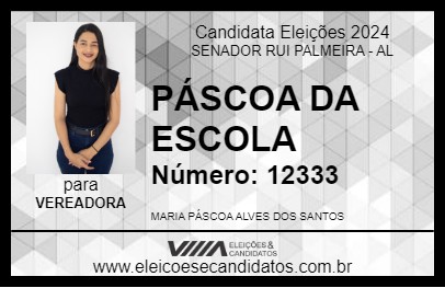 Candidato PÁSCOA DA ESCOLA 2024 - SENADOR RUI PALMEIRA - Eleições