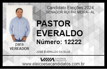 Candidato PASTOR EVERALDO 2024 - SENADOR RUI PALMEIRA - Eleições