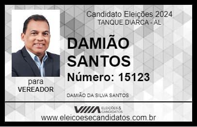 Candidato DAMIÃO SANTOS 2024 - TANQUE D\ARCA - Eleições