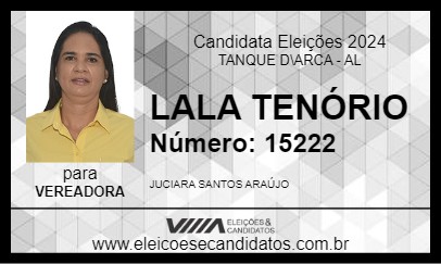 Candidato LALA TENÓRIO 2024 - TANQUE D\ARCA - Eleições