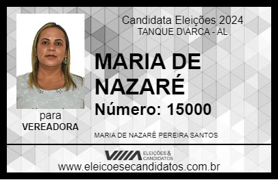 Candidato MARIA DE NAZARÉ 2024 - TANQUE D\ARCA - Eleições