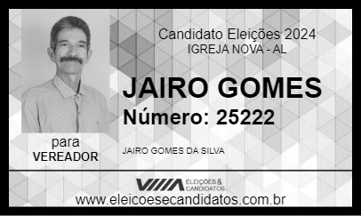 Candidato JAIRO GOMES 2024 - IGREJA NOVA - Eleições