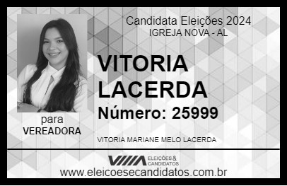 Candidato VITORIA LACERDA 2024 - IGREJA NOVA - Eleições