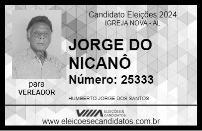 Candidato JORGE DO NICANÔ 2024 - IGREJA NOVA - Eleições