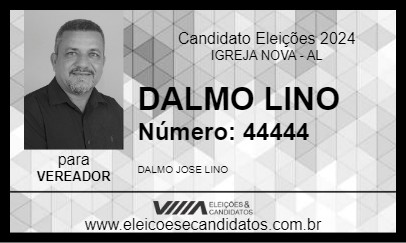 Candidato DALMO LINO 2024 - IGREJA NOVA - Eleições