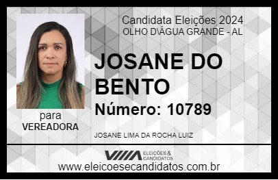 Candidato JOSANE DO BENTO 2024 - OLHO D\ÁGUA GRANDE - Eleições