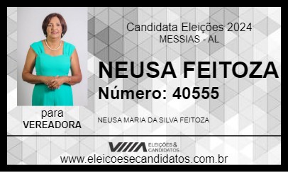 Candidato NEUSA FEITOZA 2024 - MESSIAS - Eleições