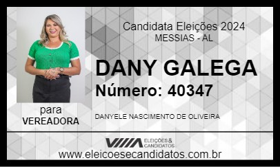 Candidato DANY GALEGA 2024 - MESSIAS - Eleições