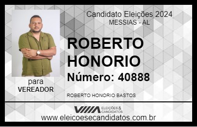 Candidato ROBERTO HONORIO 2024 - MESSIAS - Eleições