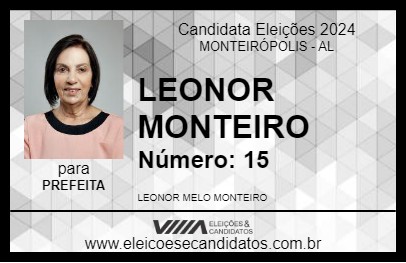 Candidato LEONOR MONTEIRO 2024 - MONTEIRÓPOLIS - Eleições