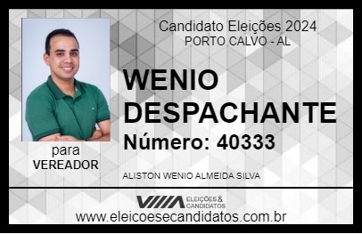 Candidato WENIO DESPACHANTE 2024 - PORTO CALVO - Eleições