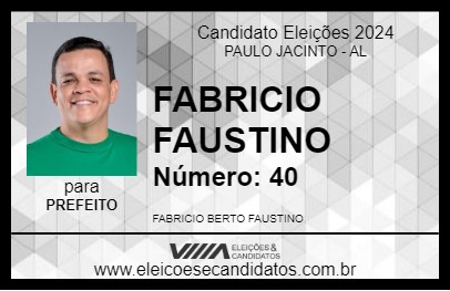 Candidato FABRICIO FAUSTINO 2024 - PAULO JACINTO - Eleições