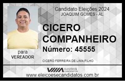 Candidato CICERO COMPANHEIRO 2024 - JOAQUIM GOMES - Eleições