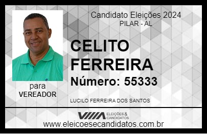 Candidato CELITO FERREIRA 2024 - PILAR - Eleições