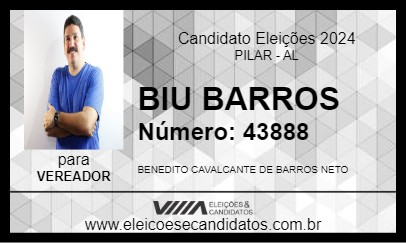 Candidato BIU BARROS 2024 - PILAR - Eleições