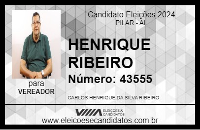 Candidato HENRIQUE RIBEIRO 2024 - PILAR - Eleições