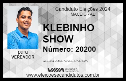 Candidato KLEBINHO SHOW 2024 - MACEIÓ - Eleições