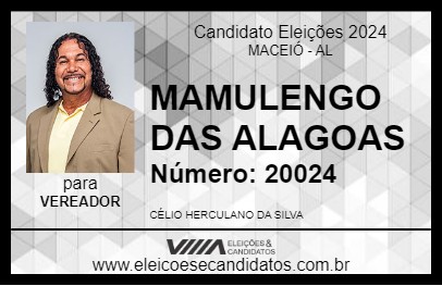 Candidato MAMULENGO DAS ALAGOAS 2024 - MACEIÓ - Eleições