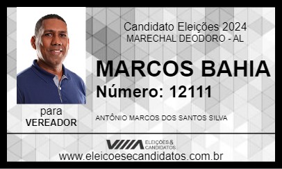 Candidato MARCOS BAHIA 2024 - MARECHAL DEODORO - Eleições