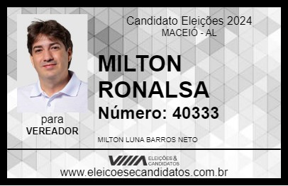 Candidato MILTON RONALSA 2024 - MACEIÓ - Eleições