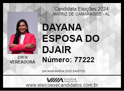 Candidato DAYANA ESPOSA DO DJAIR 2024 - MATRIZ DE CAMARAGIBE - Eleições