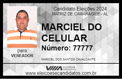 Candidato MARCIEL DO CELULAR 2024 - MATRIZ DE CAMARAGIBE - Eleições