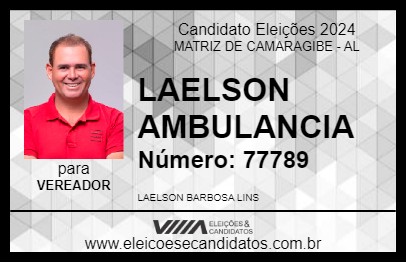 Candidato LAELSON AMBULANCIA 2024 - MATRIZ DE CAMARAGIBE - Eleições