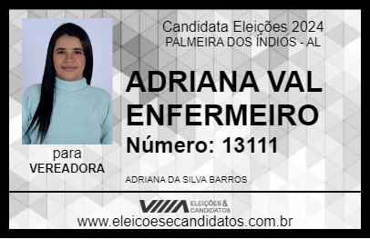 Candidato ADRIANA VAL ENFERMEIRO 2024 - PALMEIRA DOS ÍNDIOS - Eleições