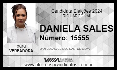 Candidato DANIELA SALES 2024 - RIO LARGO - Eleições