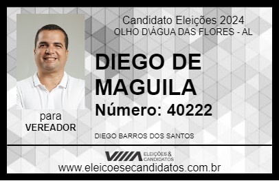 Candidato DIEGO DE MAGUILA 2024 - OLHO D\ÁGUA DAS FLORES - Eleições