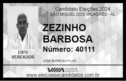 Candidato ZEZINHO BARBOSA 2024 - SÃO MIGUEL DOS MILAGRES - Eleições