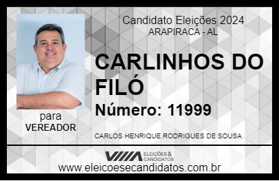 Candidato CARLINHOS DO FILÓ 2024 - ARAPIRACA - Eleições